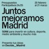 Convocatoria de presupuestos participativos del Ayuntamiento de Madrid